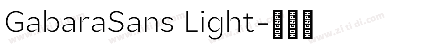 GabaraSans Light字体转换 GabaraSans Light字体转换